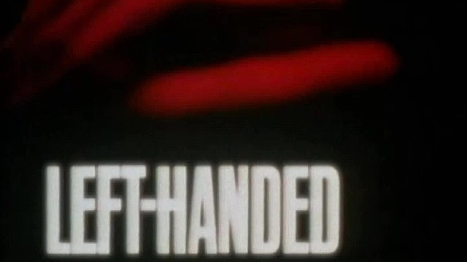 Left Handed
