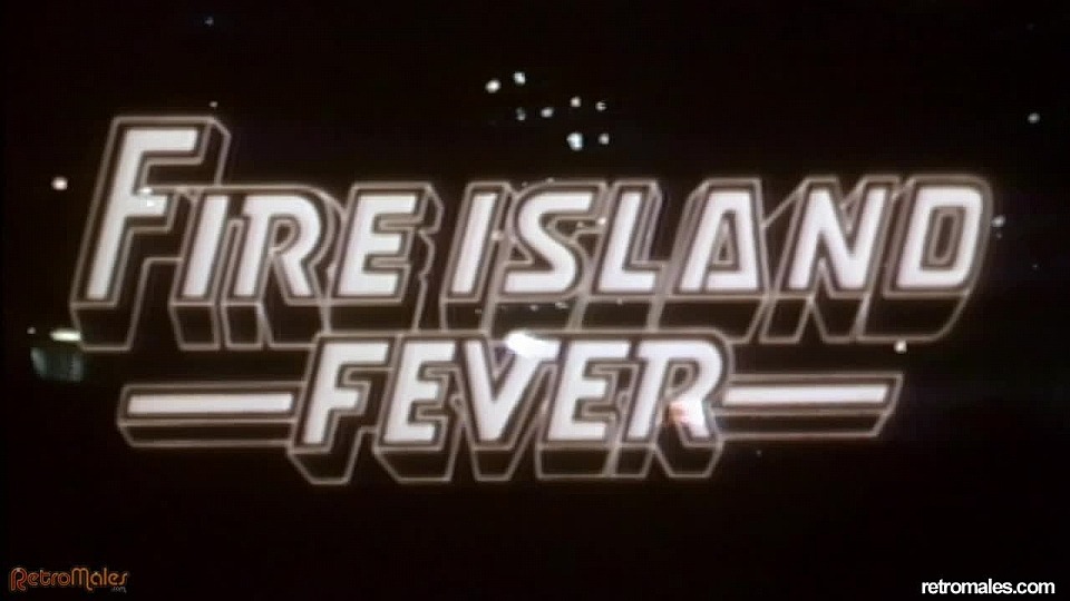 Fire Island Fever